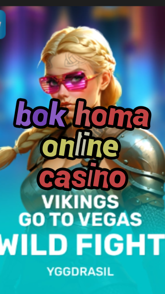 bok homa online casino-fqqjrm9vrme7zzjgfjql.com