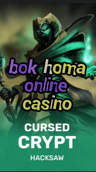 bok homa online casino-fqqjrm9vrme7zzjgfjql.com